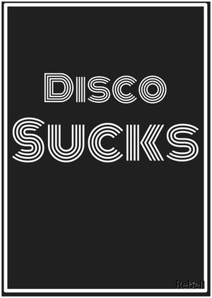 Rebell Print Poster Disco Sucks